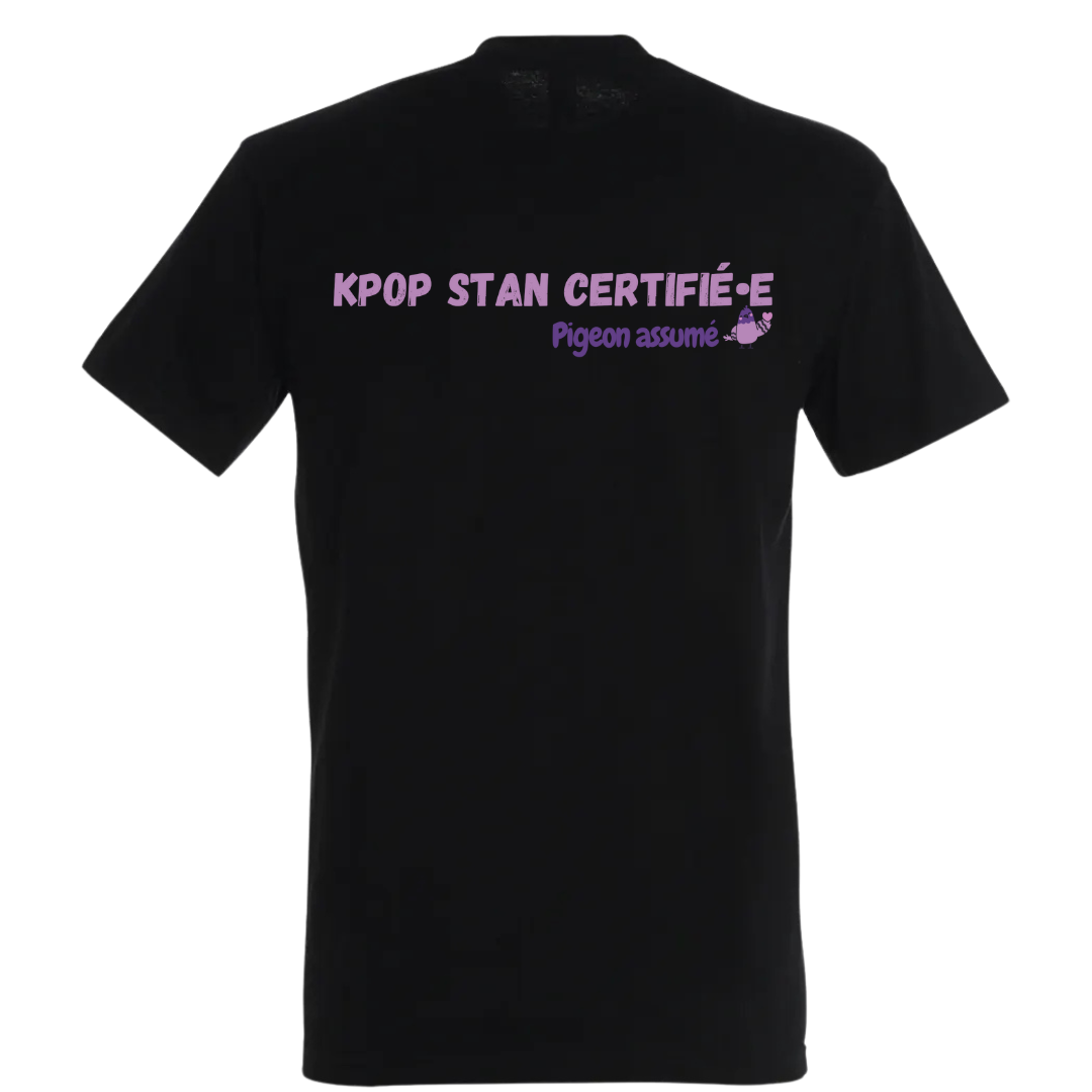 T-shirt - K-POP STAN CERTIFIÉ.E !  EPUISÉ