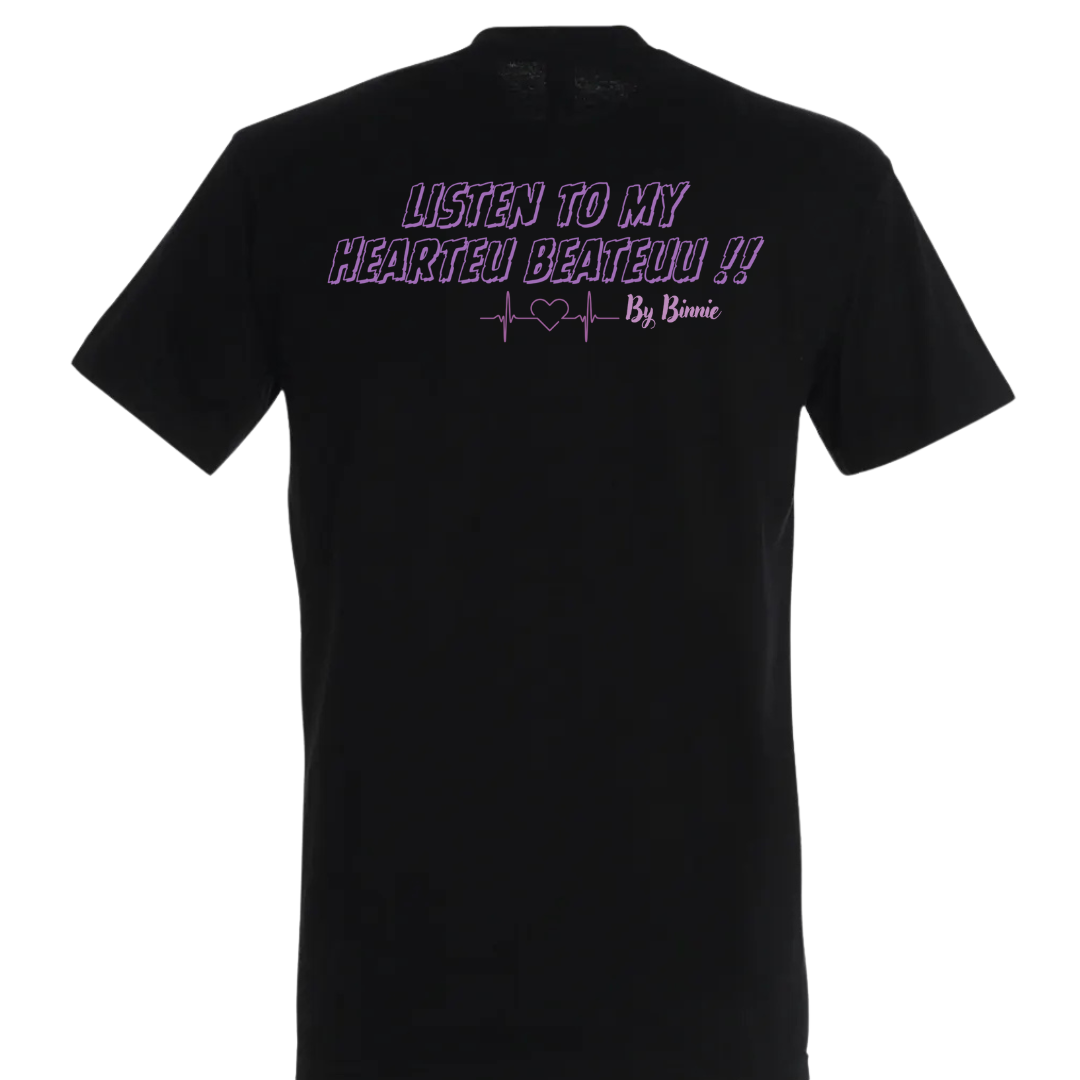 T-shirt – “LISTEN TO MY HEARTEU BEATEUUU !”  EPUISÉ