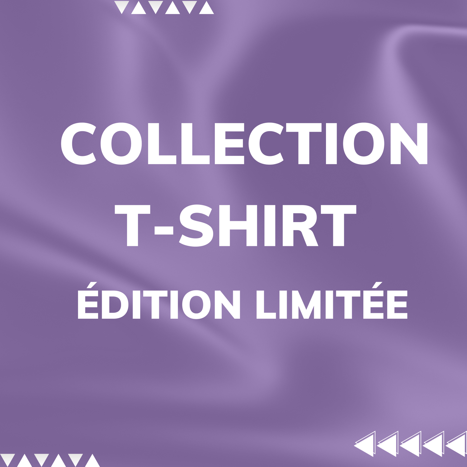 Collection T-Shirt Disponible en précommande – Édition limitée